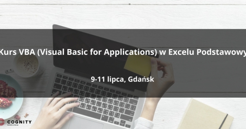 Kurs VBA (Visual Basic for Applications) w Excelu Podstawowy - Gdańsk