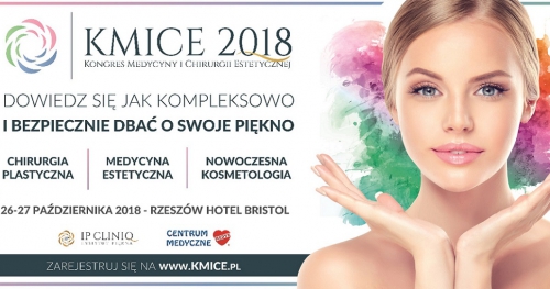 Kongres Medycyny i Chirurgii Estetycznej KMICE2018