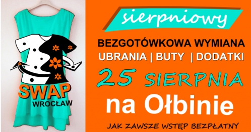 Sierpniowy SWAP Wrocław, czyli bezgotówkowa wymiana ubrań