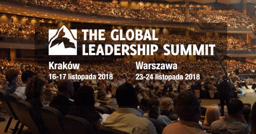 Konferencja dla liderów The Global Leadership Summit 2018 w Warszawie