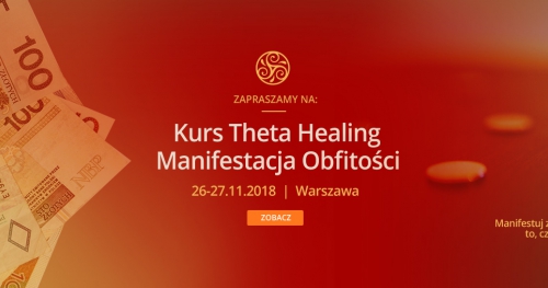 Kurs Manifestacja Obfitości Theta Healing z Anitą Putkiewicz - Theta Healing Master & Science Teacher