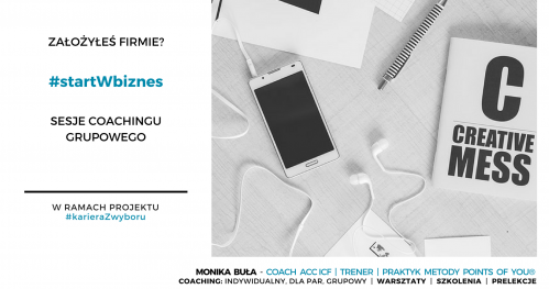 Założyłeś firmę? #startWbiznes - coaching grupowy