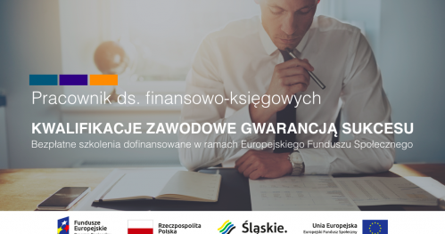 Bezpłatne szkolenie zawodowe PRACOWNIK FINANSOWO-KSIĘGOWY z darmowym kursem języka niemieckiego