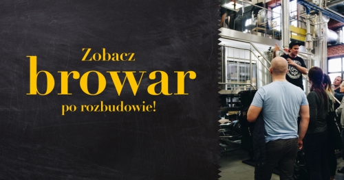 Zobacz Browar Stu Mostów już po rozbudowie!