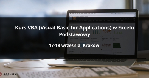 Kurs VBA (Kurs Visual Basic for Applications) w Excelu Podstawowy - Kraków