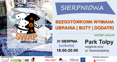 Sierpniowa Bezgotówkowa Wymiana Ubrań z cyklu SWAP Wrocław