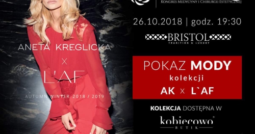 Gala z pokazem mody Anety Kręglickiej oraz widowiskowym pokazem bielizny. Biznes i moda - KMICE 2018