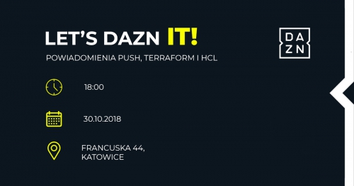 Let’s DAZN IT! - powiadomienia Push, Terraform i HCL