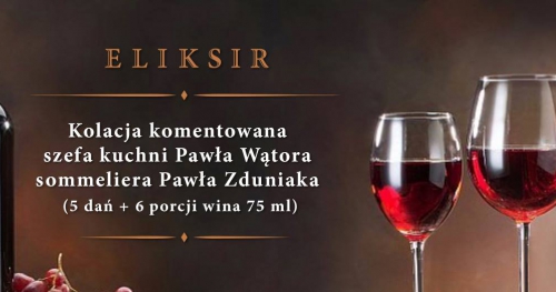 Druga edycja: kolacja komentowana z winem - Paweł Wątor, Paweł Zduniak