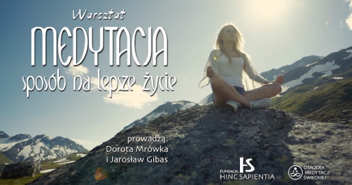 Warsztat "Medytacja. Sposób na lepsze życie"