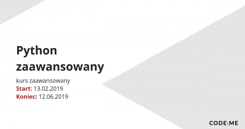 CODE:ME || Python zaawansowany (luty-czerwiec 2019)