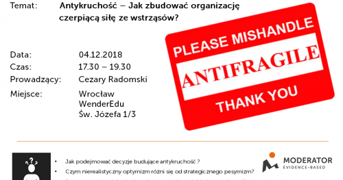 Seminarium - Antykruchość - Jak zbudować organizację czerpiącą siłę ze wstrząsów?