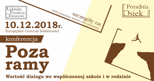 Poza ramy - Wartość dialogu we współczesnej szkole i w rodzinie