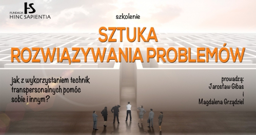Szkolenie "Sztuka rozwiązywania problemów", Katowice