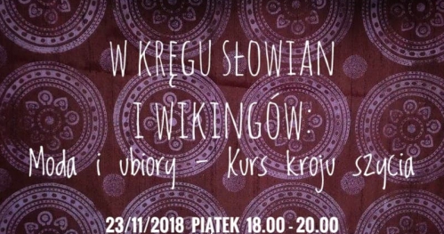 W kręgu Słowian i Wikingów: Moda i ubiory - podstawowy kurs kroju szycia