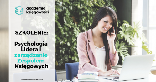 Psychologia Lidera i Zarządzanie Zespołem Księgowych