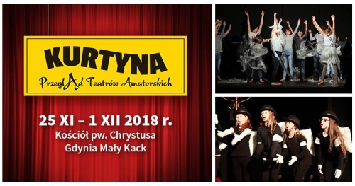 Kurtyna 2018 - Przegląd Teatrów Amatorskich