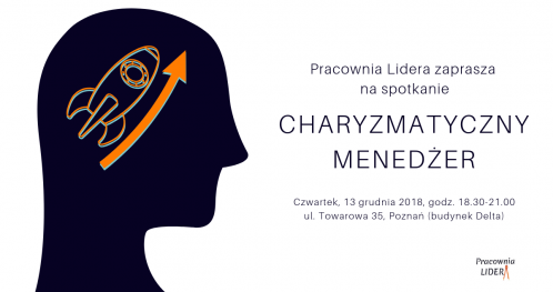 PRACOWNIA LIDERA - "Charyzmatyczny menedżer" - Poznań
