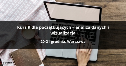 Kurs R dla początkujących - analiza danych i wizualizacja - Warszawa