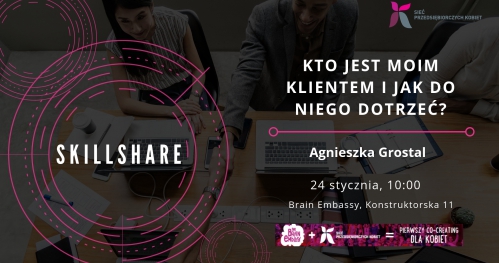 SkillShare Kto jest moim Klientem i jak do niego dotrzeć?