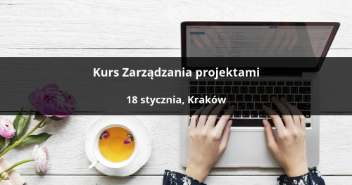 Kurs Zarządzania projektami - Kraków