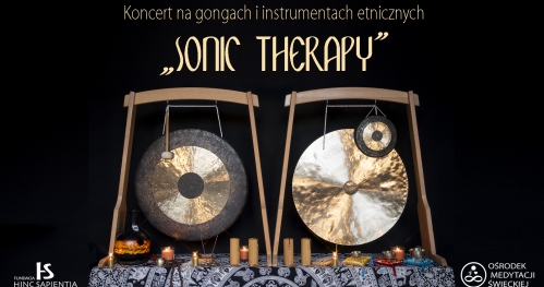 Koncert na gongach "Sonic therapy"