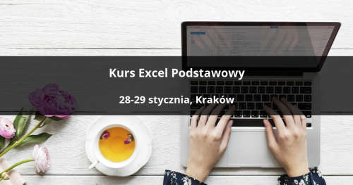 Kurs Excel Podstawowy - Kraków