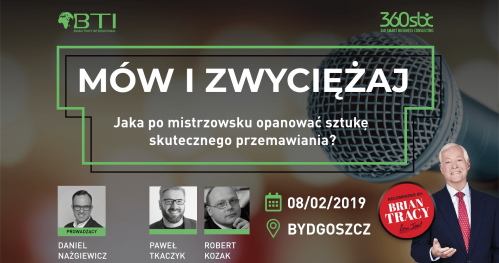 MÓW I ZWYCIĘŻAJ - Jak po mistrzowsku opanować sztukę skutecznego przemawiania? - BYDGOSZCZ