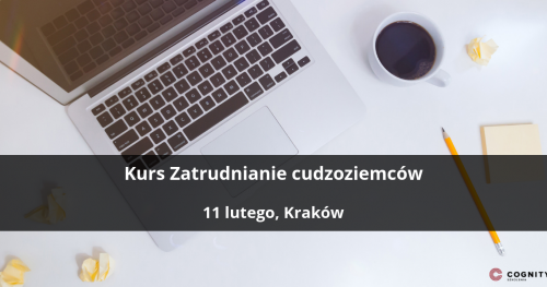 Kurs Zatrudnianie cudzoziemców - Kraków