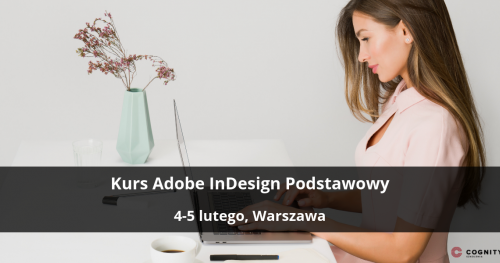 Kurs Adobe InDesign Podstawowy - Warszawa
