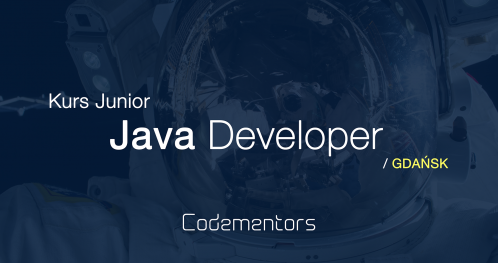 Kurs Codementors - Junior JAVA Developer