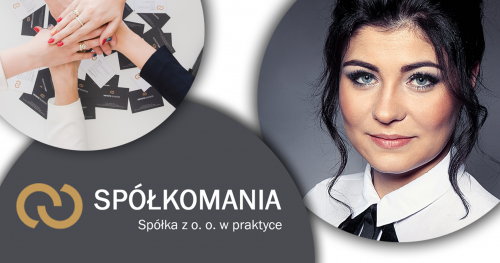 Szkolenie: Spółkomania - Spółka z o.o. w praktyce