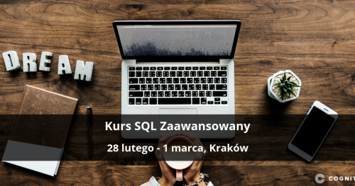 Kurs SQL Zaawansowany - Kraków