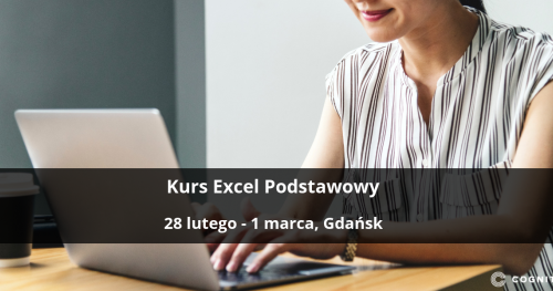 Kurs Excel Podstawowy - Gdańsk