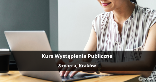 Kurs Wystąpienia Publiczne - Kraków