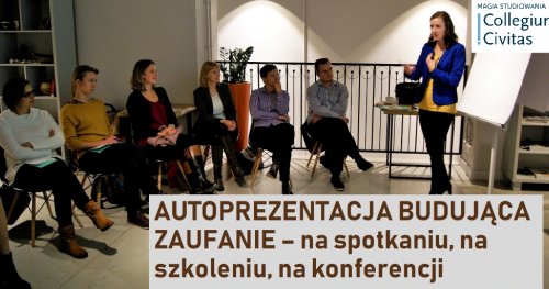 Autoprezentacja budująca zaufanie - na spotkaniu, na szkoleniu, na konferencji