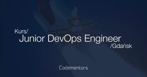 Kurs Codementors - Junior DevOps Engineer