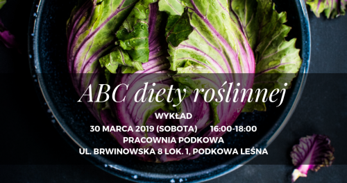 ABC diety roślinnej (wykład)