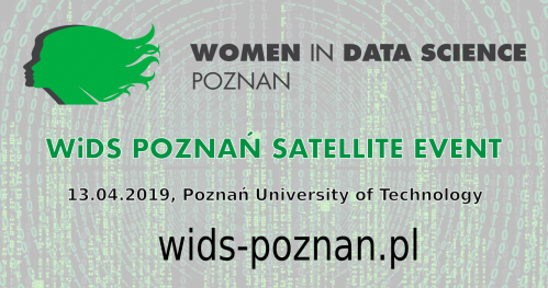 Women in Data Science - Poznań Satellite Event 2019