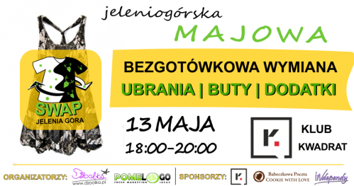 IV Bezgotówkowa Wymiana Ubrań z cyklu SWAP Jelenia Góra
