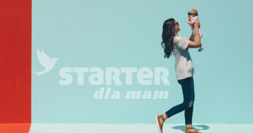 XIV SPOTKANIE // STARTER DLA MAM // 26.04.2019