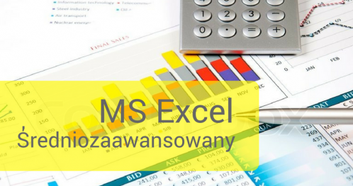 Kurs MS Excel Średniozaawansowany