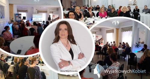 12 Spotkanie Wyjątkowych Kobiet - Odważ się!