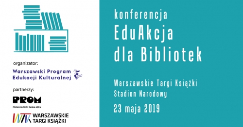 Konferencja EduAkcja dla Bibliotek