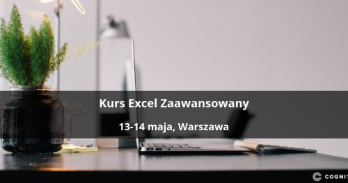 Kurs Excel Zaawansowany - Warszawa
