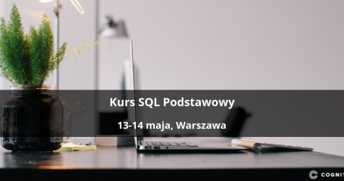 Kurs SQL Podstawowy - Warszawa