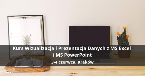 Kurs Wizualizacja i Prezentacja Danych z MS Excel i MS PowerPoint - Kraków