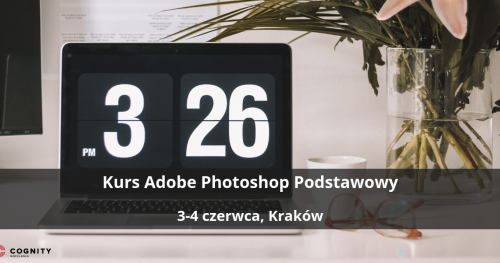 Kurs Adobe Photoshop Podstawowy - Kraków