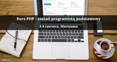 Kurs PHP - zostań programistą podstawowy - Warszawa