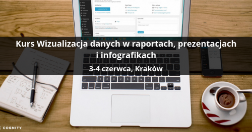 Kurs Wizualizacja danych w raportach, prezentacjach i infografikach - Kraków